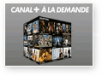 Freebox TV : Canal+ à la demande disponible !