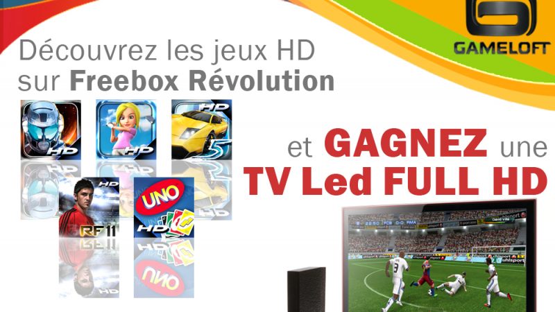 Concours Gameloft / Univers Freebox : derniers jours pour gagner un écran LED