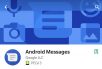 Android Messages : la fonction pour envoyer des SMS depuis un ordinateur se précise