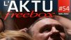 Découvrez l’Aktu Freebox de mai : une nouvelle chaîne, une chaîne offerte, etc.