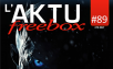 Découvrez toute l’actualité de Freebox TV de l’été avec le numéro double de l’AKTU freebox