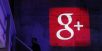 Google Plus s’engouffre dans une faille impliquant un demi-million de comptes