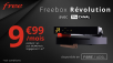 C’est parti pour la nouvelle vente privée de Free : la Freebox Révolution + TV by Canal à 9,99€/mois