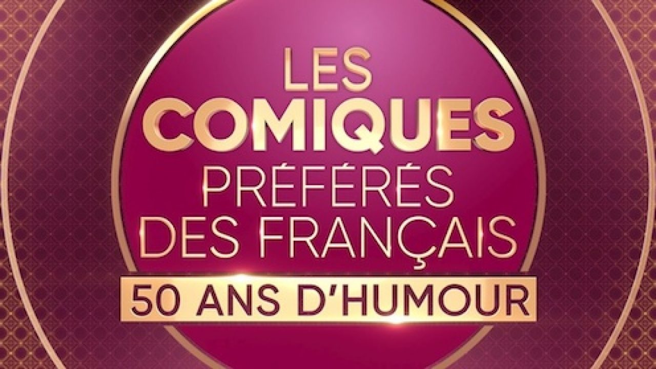 France 2 Les Comiques Preferes Des Francais Un Prime Mettant A L Honneur 50 Ans D Humour A La Francaise En Octobre