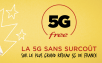 Free lance sa 5G sans surcoût et frappe fort avec un forfait 150 Go à 19,99€/mois