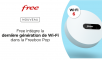 Free lance le WiFi 6 sur la Freebox Pop sans surcoût