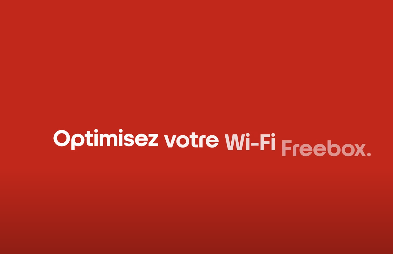 Tuto vidéo Univers Freebox : Le wifi partout chez vous grâce au