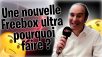 Interview Xavier Niel : Une nouvelle Freebox Ultra pour quoi faire ?