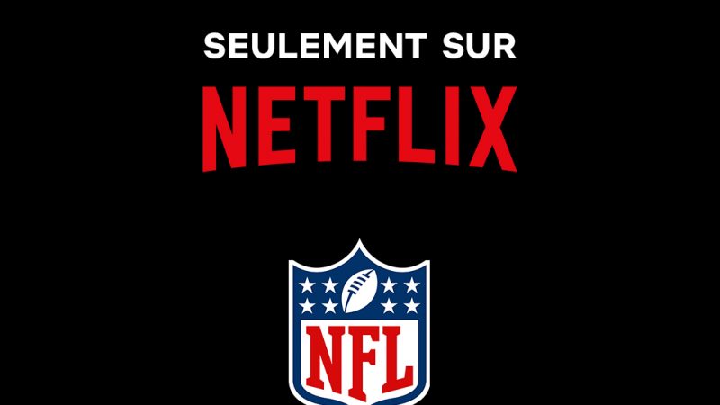 Netflix s’invite sur le terrain de la NFL