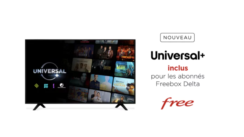 Grosse nouveauté : Free va annoncer demain l’intégration gratuite d’Universal+ et de toutes ses chaînes sur la Freebox Delta