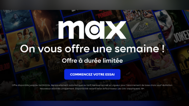 Max lance une période d’essai gratuite sur ses trois forfaits pour tous les nouveaux abonnés