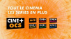 Vous pouvez maintenant vous abonner à Ciné+ OCS sans aucun autre abonnement