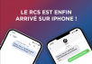 Le RCS est désormais disponible sur les iPhone pour tous les abonnés Free Mobile et Bouygues Telecom